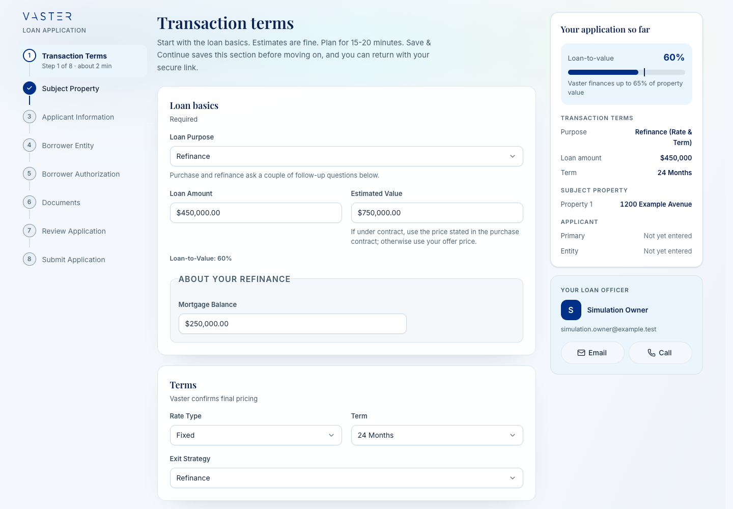 Actual Vaster loan application showing a demonstration refinance and its loan summary.